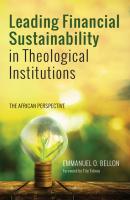 Leading Financial Sustainability in Theological Institutions - Emmanuel Okantah Bellon 