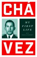 My First Life - Hugo Chávez 