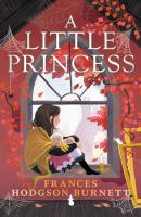 A Little Princess - Frances Hodgson Burnett Read & Co. Treasures Collection