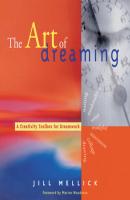 The Art of Dreaming - Jill Mellick 