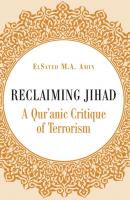Reclaiming Jihad - ElSayed Amin 