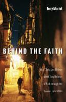 Behind The Faith - Tony Mariot 