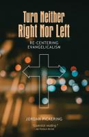 Turn Neither Right Nor Left - Jordan Pickering 