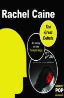 The Great Debate - Рейчел Кейн 