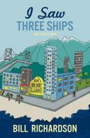 I Saw Three Ships - Bill Richardson 