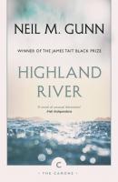 Highland River - Neil Gunn Canons
