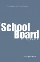 School Board - Mike Freedman 
