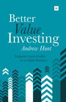 Better Value Investing - Andrew Hunt 