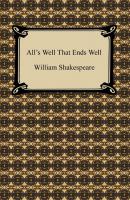 All's Well That Ends Well - William Shakespeare 