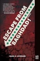 Escape from Baghdad! - Saad Hossain 