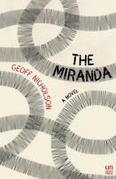 The Miranda - Geoff  Nicholson 