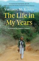 The Life in My Years - Virginia McKenna 