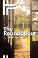 The Roundabout - J.B.  Priestley 