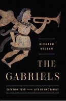 The Gabriels - Richard  Nelson 