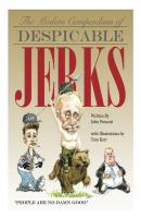 The Modern Compendium of Despicable Jerks - John Prescott F. 