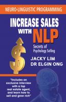 Increase Sales With NLP: Secrets of Psychology Selling - Jacky Lim 