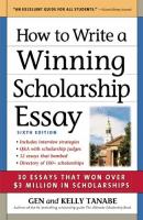 How to Write a Winning Scholarship Essay - Gen Tanabe 