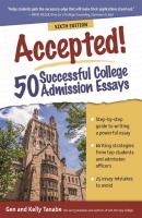 Accepted! 50 Successful College Admission Essays - Gen Tanabe 