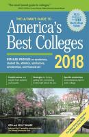The Ultimate Guide to America's Best Colleges 2018 - Gen Tanabe 
