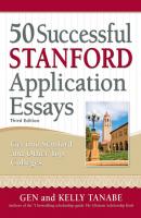 50 Successful Stanford Application Essays - Gen Tanabe 