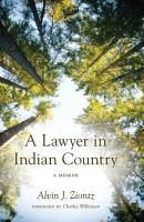 A Lawyer in Indian Country - Alvin J. Ziontz 