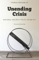 Unending Crisis - Thomas Graham, Jr. 