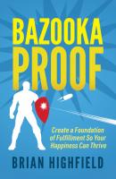 Bazooka Proof - Brian Highfield 