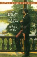 An Enemy of the People - Henrik Ibsen Dover Thrift Editions