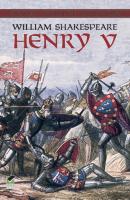 Henry V - William Shakespeare Dover Thrift Editions