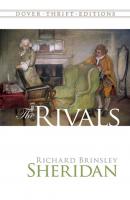 The Rivals - Ричард Бринсли Шеридан Dover Thrift Editions