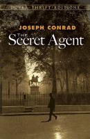 The Secret Agent - Joseph Conrad Dover Thrift Editions