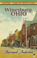 Winesburg, Ohio - Sherwood Anderson Dover Thrift Editions