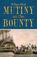 Mutiny on the Bounty - William Bligh 