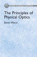 The Principles of Physical Optics - Ernst Mach Dover Books on Physics