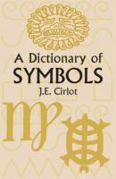 A Dictionary of Symbols - J. E. Cirlot Dover Occult