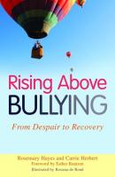 Rising Above Bullying - Rosemary Hayes 