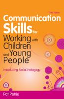Communication Skills for Working with Children and Young People - Pat Petrie 