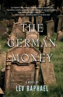 The German Money - Lev Raphael 