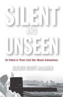Silent and Unseen - Alfred  McLaren 