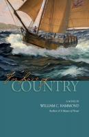For Love of Country - William  C. Hammond 