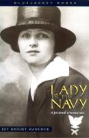 Lady in the Navy - Joy Bright Hancock 