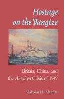 Hostage on the Yangtze - Malcolm H. Murfett 
