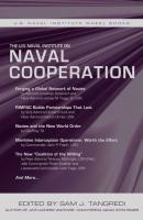 The U.S. Naval Institute on International Naval Cooperation - Sam Tangredi 