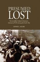 Presumed Lost - Stephen  Moore 