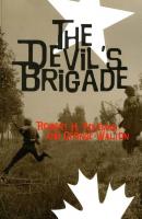 The Devil's Brigade - Robert H. Adelman 