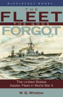 The Fleet the Gods Forgot - Walter G. Winslow 