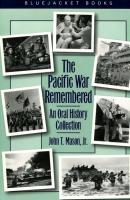Pacific War Remembered - John T. Mason Jr. 