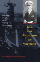 All The Factors of Victory - Thomas Wildenberg 