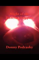 Night of the Dancing Puppets - Donald Podrasky 