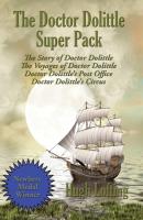 The Doctor Dolittle Super Pack - Hugh Lofting Positronic Super Pack Series
